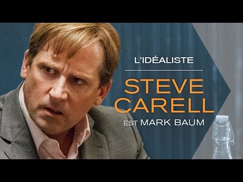 THE BIG SHORT : LE CASSE DU SIECLE – Steve Carell est L’Idéaliste