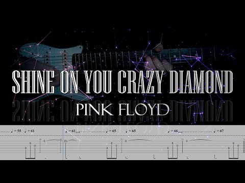 Shine On You Crazy Diamond - Pink Floyd |Full TAB | Guitar Cover | Tutorial