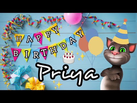 Happy Birthday Priya | Happy Birthday Song for Priya | Talking Tom Wishes Birthdays | Short Status