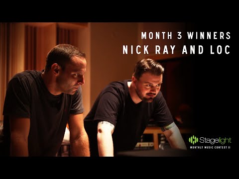Nick Ray and LOC | Stagelight Winners - Month 3