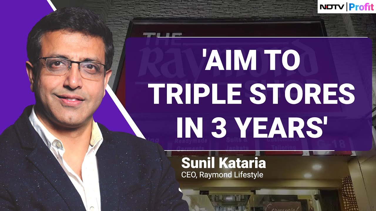 Raymond Lifestyle CEO On Post-Listing Plans, China Plus One & Competition In Garment Industry