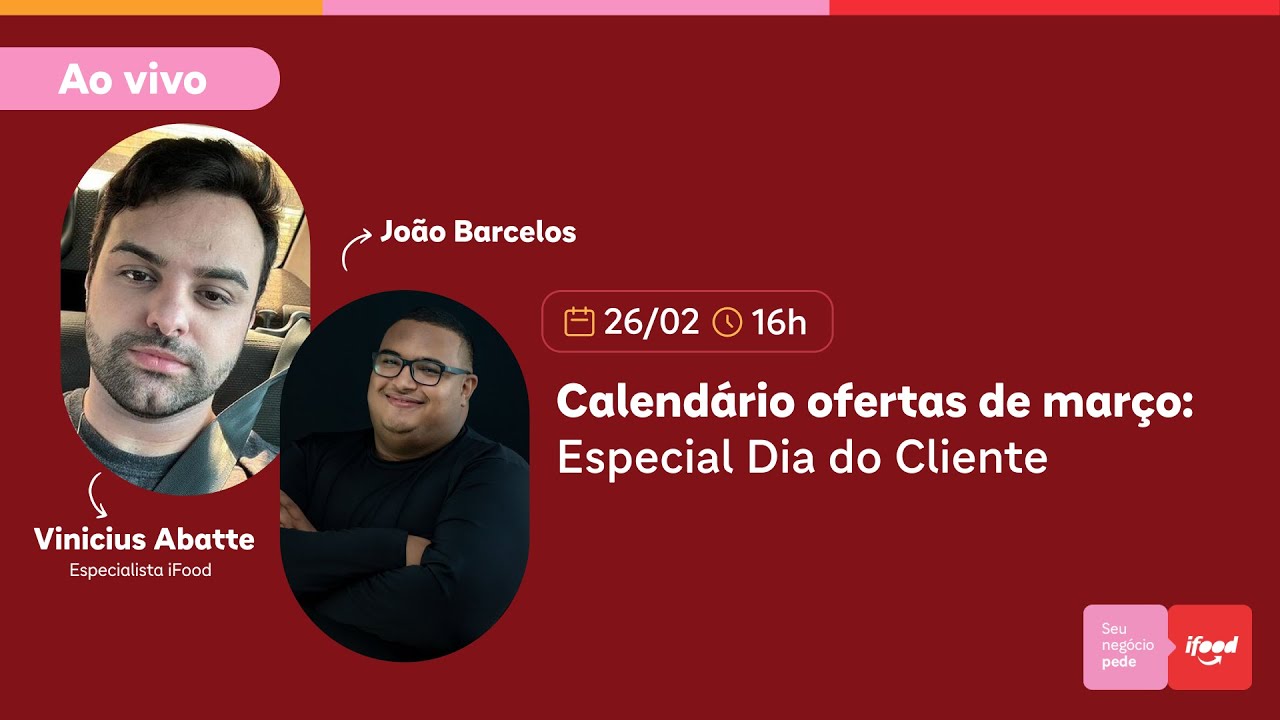 Calendário ofertas de Março: Especial Dia do Cliente