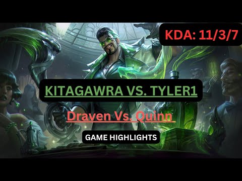 KITAGAWRA VS. TYLER1 || Game Highlights