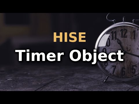 HISE Timer objects