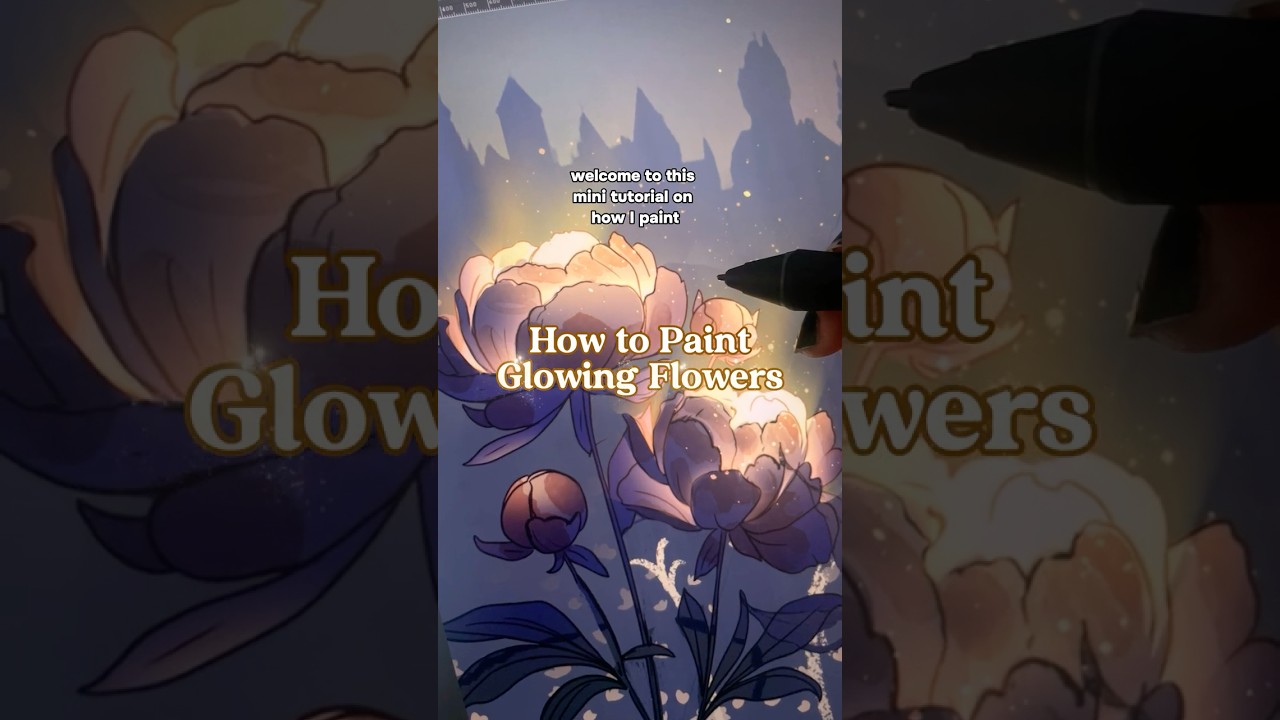 HOW TO PAINT GLOWING FLOWERS MINI TUTORIAL