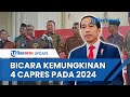 Bertemu Dengan Pimpinan MPR Di Istana Jokowi Bicara Kemungkinan 4 Paslon Capres Cawapres