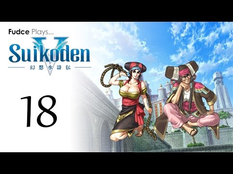 Suikoden V - Episode 18: The Admiral of Raftfleet