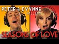 Season of Love - RENT - Peter & Evynne Hollens (A Cappella)