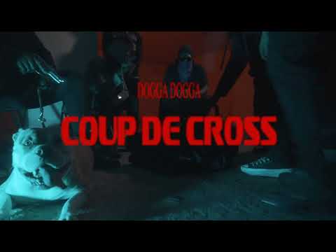 DOGGA DOGGA - COUP D’CROSS I Daymolition