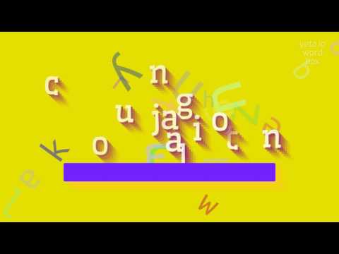 HOW TO PRONOUNCE CONJUGATIONAL?