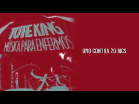 Toteking - Uno Contra 20 MCs (Audio)