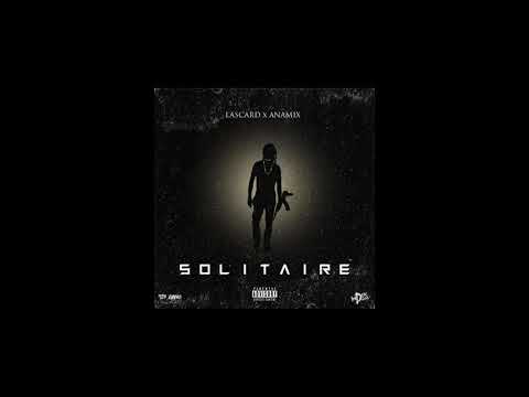 Lascard feat Anamix - Solitaire