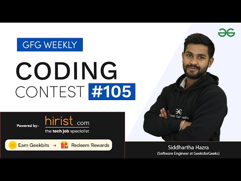 GFG Weekly Coding Contest - 105 Post Analysis | GeeksforGeeks Practice
