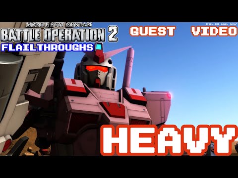 Gundam Battle Operation 2 Guest Video: FA-78-2 Heavy Gundam In The Desert