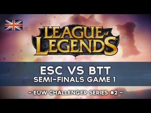 ESC Gaming vs British Tea Time Map 1 - Challenger Series #2 - Semi Finals