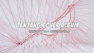 Download lagu TENTANG COVER ALBUM KETERKAITAN KETERIKATAN mp3