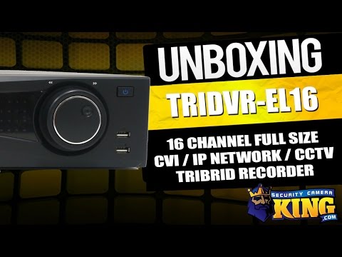 Unboxing - 16 Channel Full Size CVI / IP Network / CCTV Tribrid Recorder - TRIDVR-EL16
