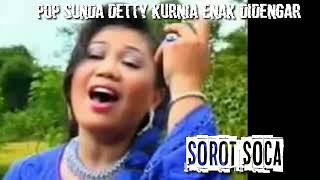 Download lagu Pop Sunda Detty Kurnia Enak Didengar - Sorot Soca mp3 Download lagu Pop Sunda Detty Kurnia Enak Didengar - Sorot Soca mp3