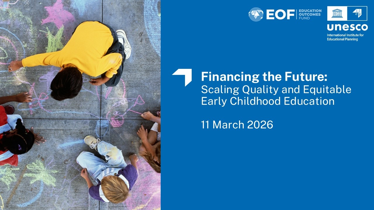 Financing the future: scaling quality and equitable early childhood education