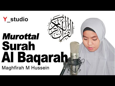 Full Surah Al Baqarah - Maghfirah M Hussein (Official Video)
