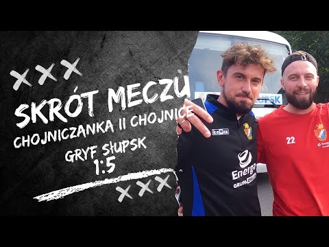 Kulisy meczu Chojniczanka II Chojnice - Gryf Słupsk 1:5 / piłka nożna