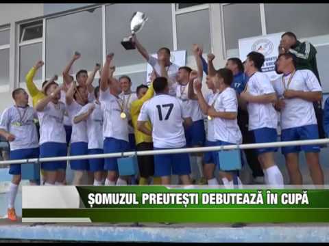 SPORT "Şomuzul Preuteşti" debuteazã în Cupa României