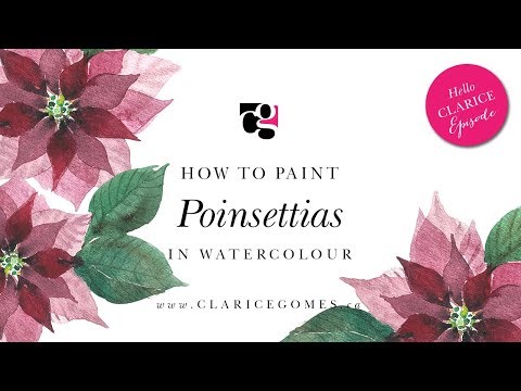 How to Paint Poinsettias in Watercolour - Hello Clarice Tutorials