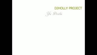 Dj holly project   Ya Proshu