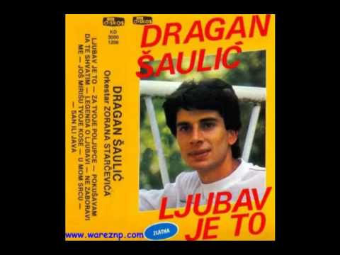 Dragan Saulic - Ne Zaboravi Me