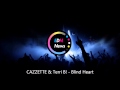 CAZZETTE - Blind Heart ft. Terri B! 