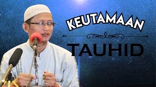 Download lagu Keutamaan Tauhid - Ustadz Abu Yahya Badru Salam, Lc mp3 Download lagu Keutamaan Tauhid - Ustadz Abu Yahya Badru Salam, Lc mp3