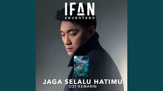 Download lagu Jaga Selalu Hatimu (From 'Kemarin') mp3