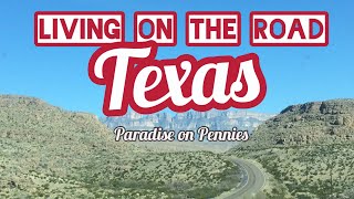 TEXAS: Camping &amp; Traveling Advice