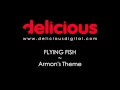 Flying Fish - Armon's Theme 