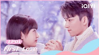🐇【FULL】初次爱你 EP01：Crush was Snatched Away by Best Friend | First Love | iQIYI Romance