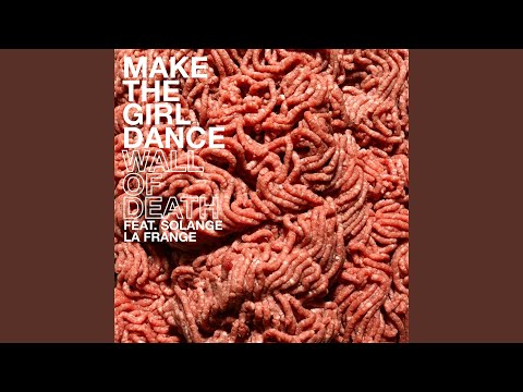Wall of Death (feat. Solange La Frange)