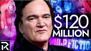 How Quentin Tarantino's Net Worth Skyrocketed