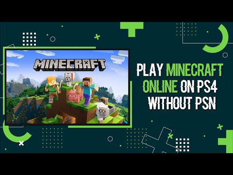 Unlock Multiplayer in Minecraft on PS4 Without PSN! 💎