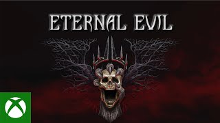 Eternal Evil - Launch Trailer Trailer