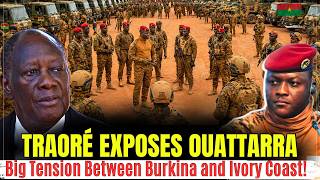 Traoré EXPOSES Ouattarra: Big Tension Between Burkina Faso and Ivory Coast!