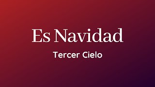 Es Navidad | Tercer Cielo