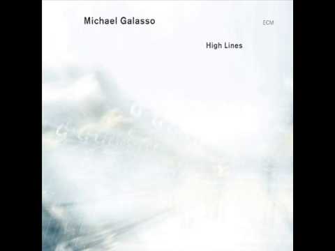 Michael Galasso - High lines