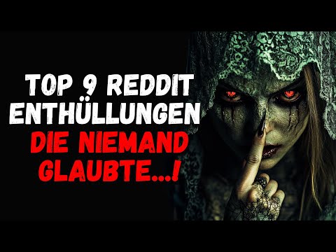 TOP 9 Reddit-Enthüllungen die NIEMAND GLAUBTE! | Creepypasta