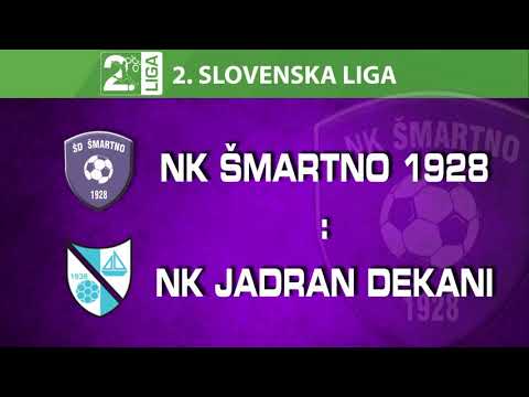 Vrhunci tekme NK Šmartno 1928 : NK Jadran Dekani