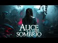 Alice E O Lado Sombrio Ficção Científica Fantasia Filme Completo Dublado