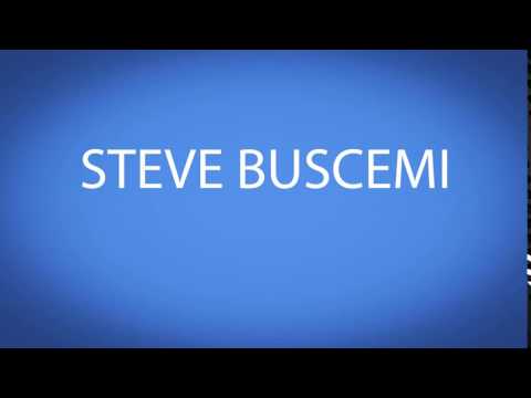 how to pronounce STEVE BUSCEMI