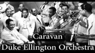 Caravan - Duke Ellington Orchestra