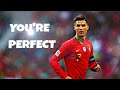 Cristiano Ronaldo - You're Perfect (Skills and goals 2021)