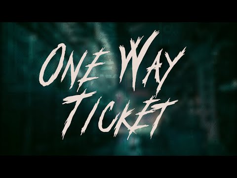 ONE OK ROCK - One Way Ticket / Lyrics