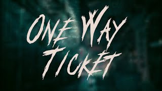 Download lagu ONE OK ROCK - One Way Ticket / Lyrics mp3